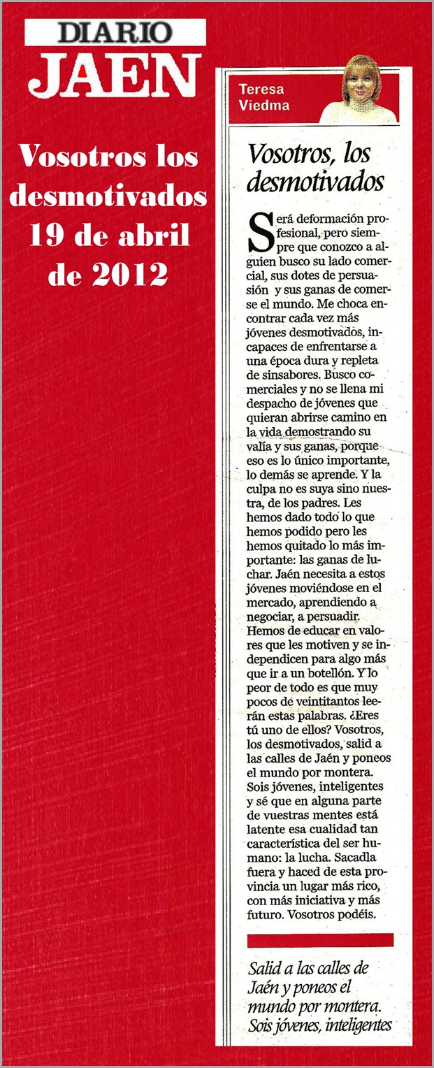 22.- 19 04 2012 vosotros los desmotivados