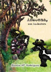 AZUCENA UNA LUCHADORA